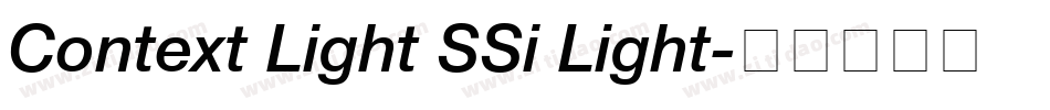 Context Light SSi Light字体转换